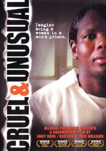 Cruel and Unusual (2006)