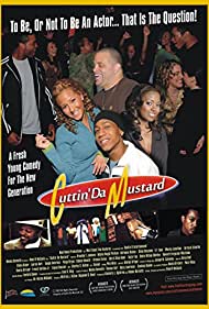 Cuttin Da Mustard (2008)